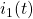 i_1(t)
