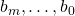 b_m, \ldots, b_0