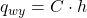 q_{wy}=C \cdot h