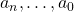 a_n, \ldots, a_0